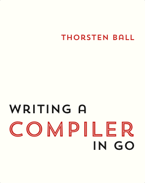 Cover for Writing A Compiler In Go